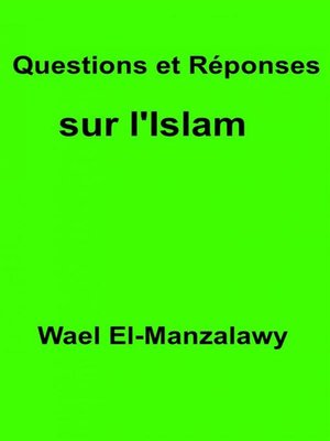 cover image of Questions Et Réponses Sur L'islam